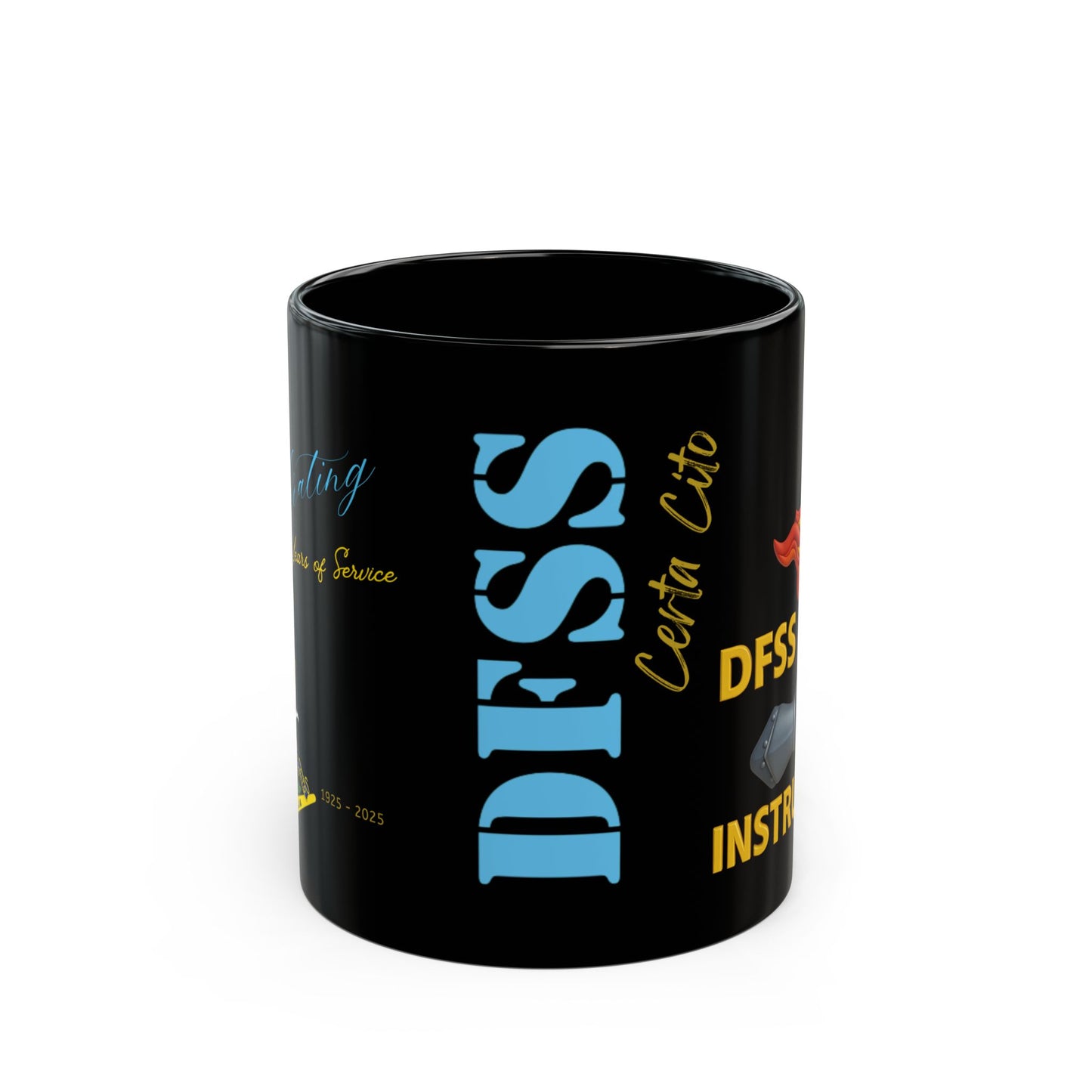 DFSS Instructors Anniversary Coffee Mug