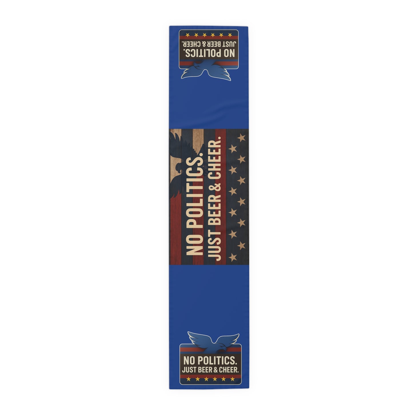 Patriotic Table Runner - No Politics Just Beer & Cheer | Ideal for Home Decor, Barbecues, Parties, Patriotic Holidays, Entertaining Friends
