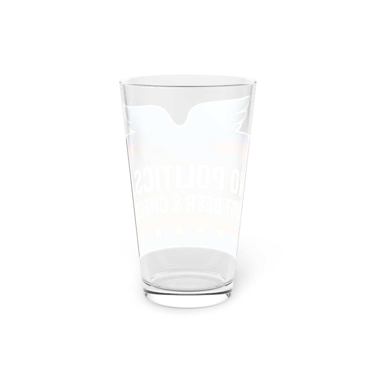 Patriotic Pint Glass - No Politics Just Beer & Cheers, 16oz Beer Mug, Ideal for BBQs, Fourth of July, Parties, Gifting