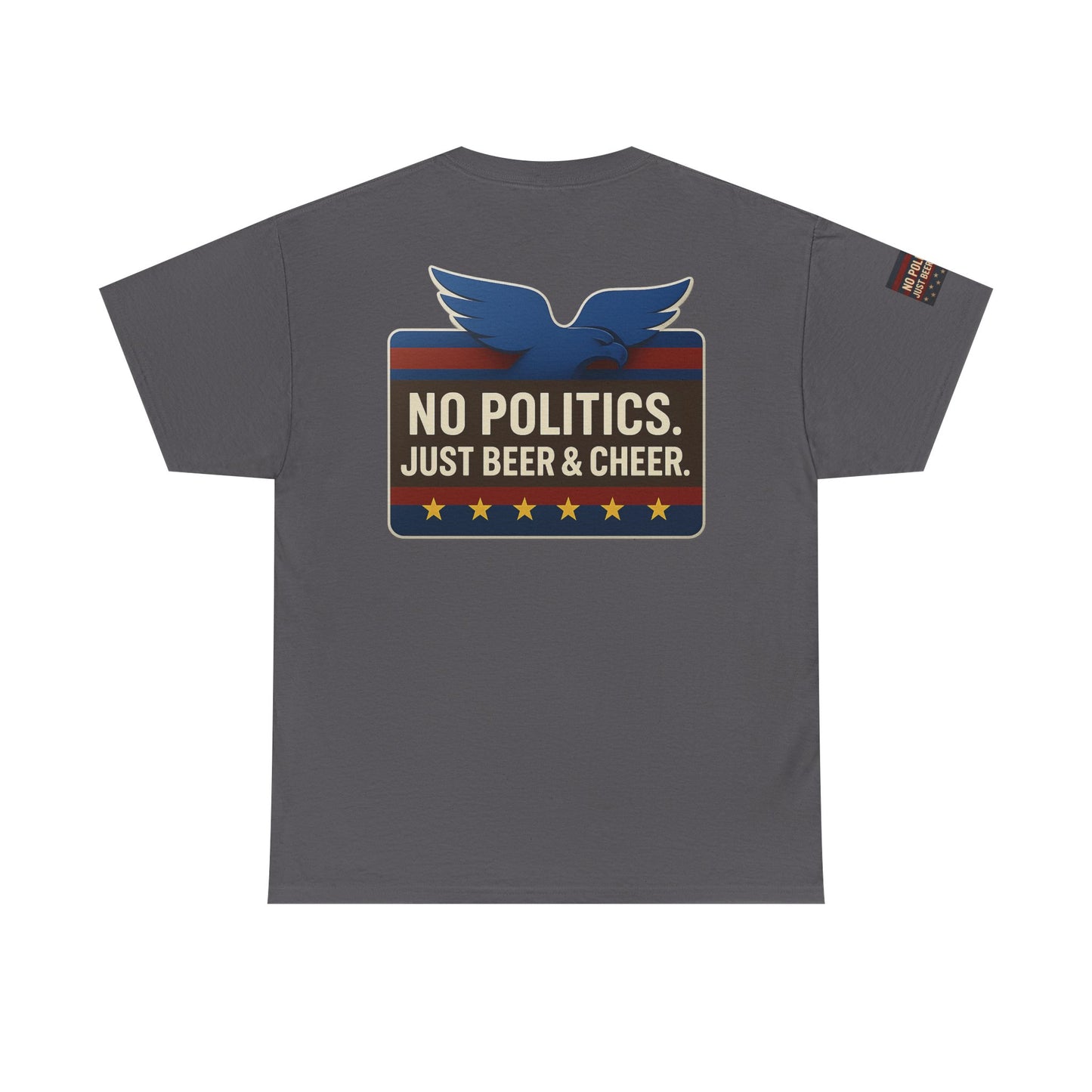 No Politics Unisex Heavy Cotton Tee | Casual Humor Shirt, Summer Tee, Fun Gift for Friends, BBQ Party Tee, Everyday Wear