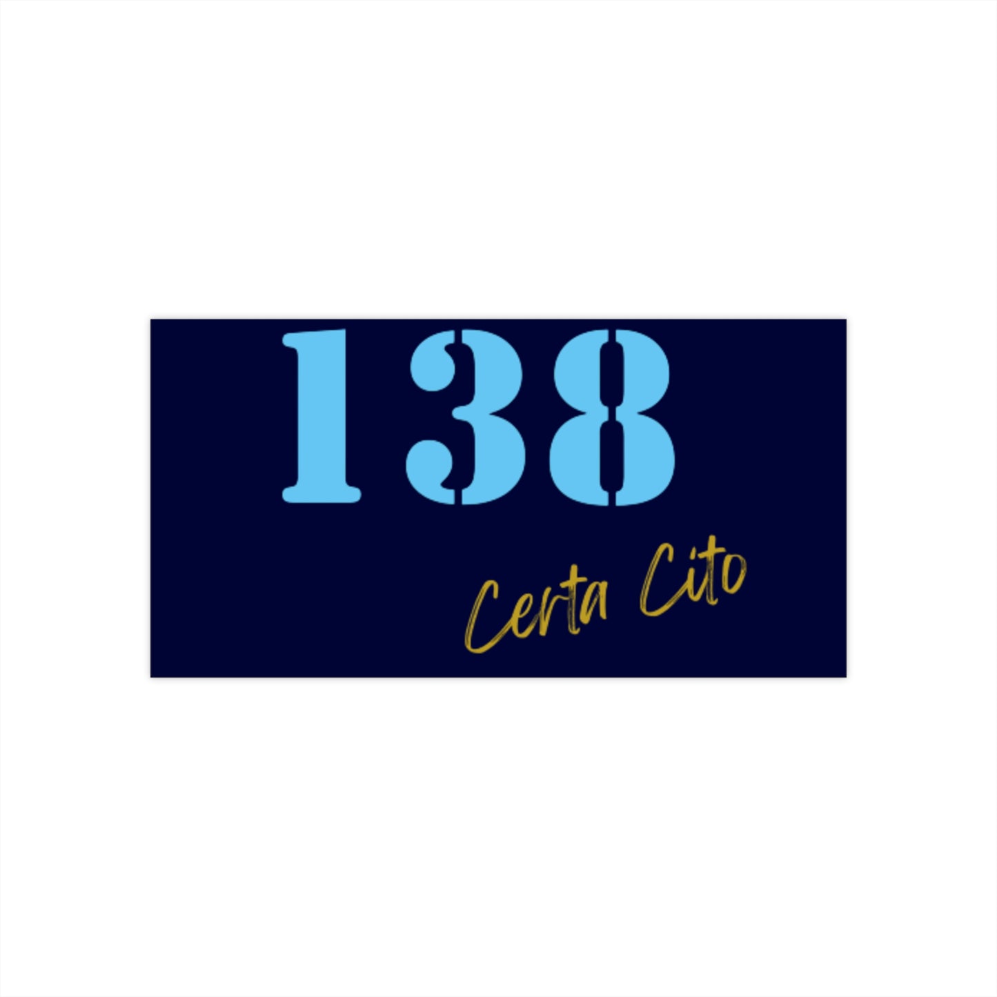138 Signal Squadron (138 SIG SQN) Bumper Sticker – Honor Your Squadron's Legacy