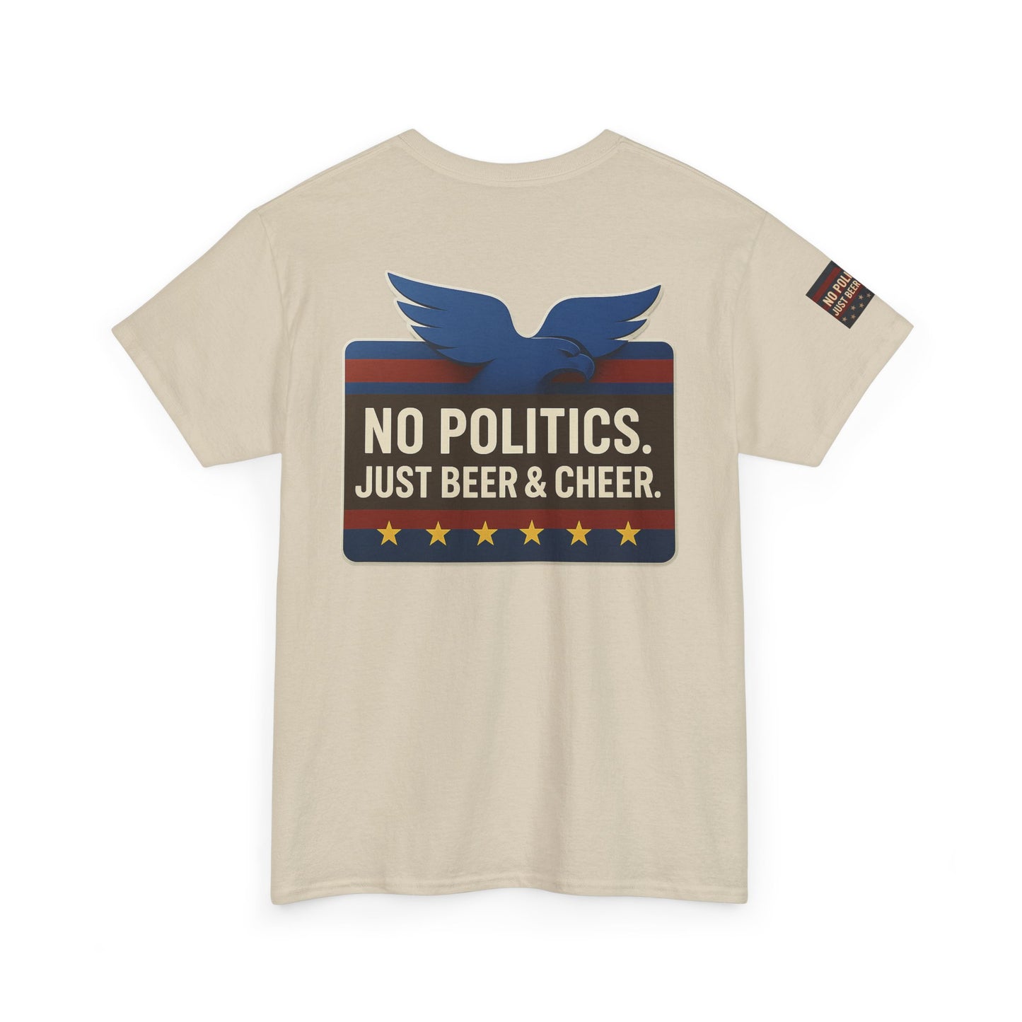 No Politics Unisex Heavy Cotton Tee | Casual Humor Shirt, Summer Tee, Fun Gift for Friends, BBQ Party Tee, Everyday Wear