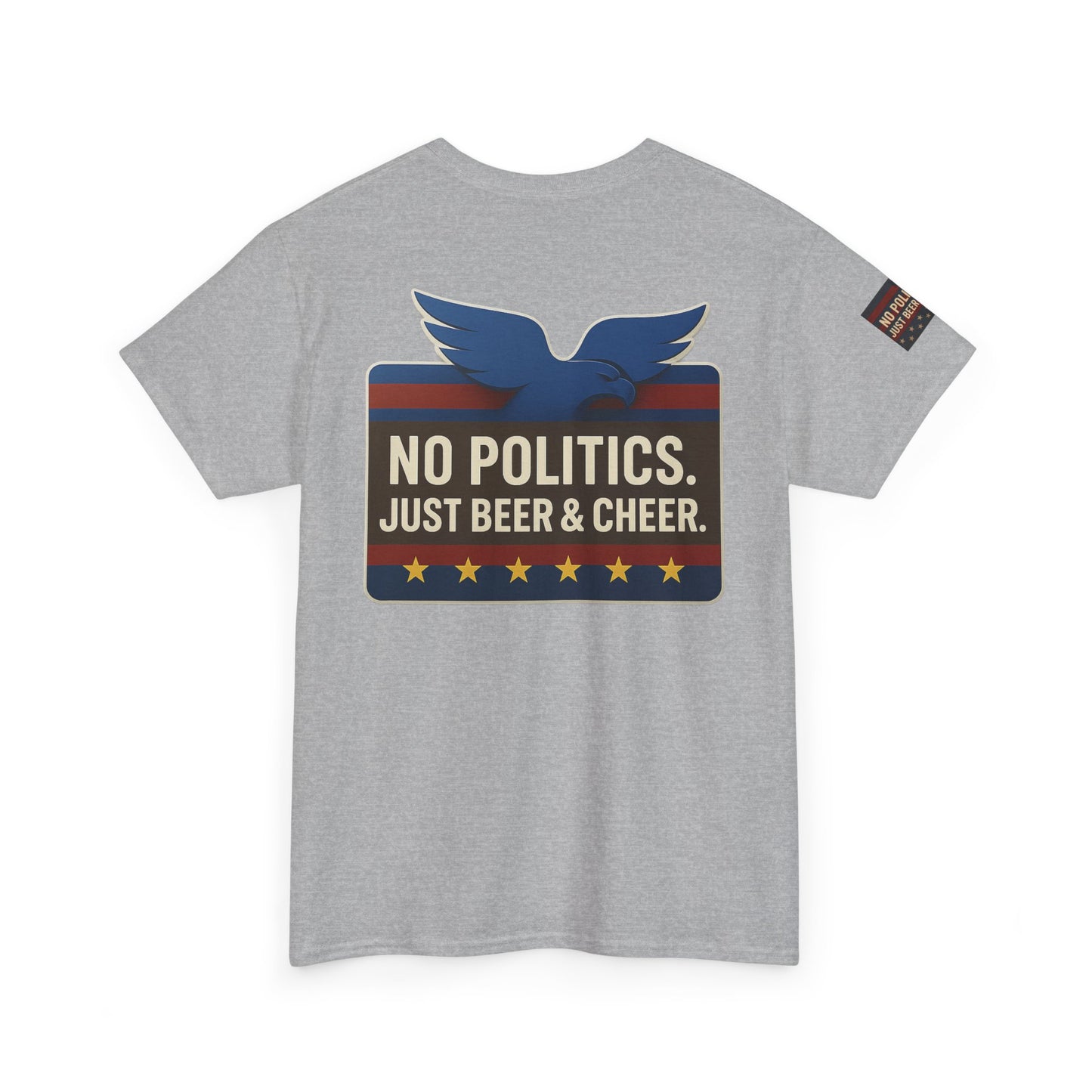No Politics Unisex Heavy Cotton Tee | Casual Humor Shirt, Summer Tee, Fun Gift for Friends, BBQ Party Tee, Everyday Wear