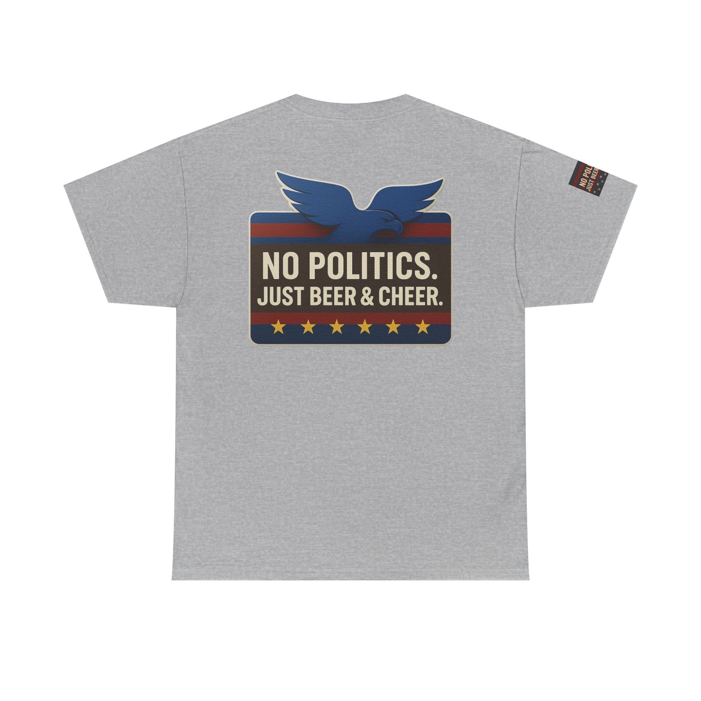 No Politics Unisex Heavy Cotton Tee | Casual Humor Shirt, Summer Tee, Fun Gift for Friends, BBQ Party Tee, Everyday Wear